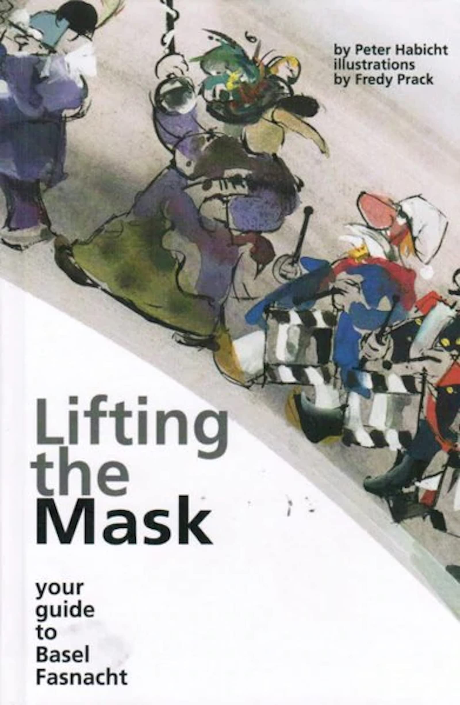 Lifting the Mask: Your guide to Basel Fasnacht Law