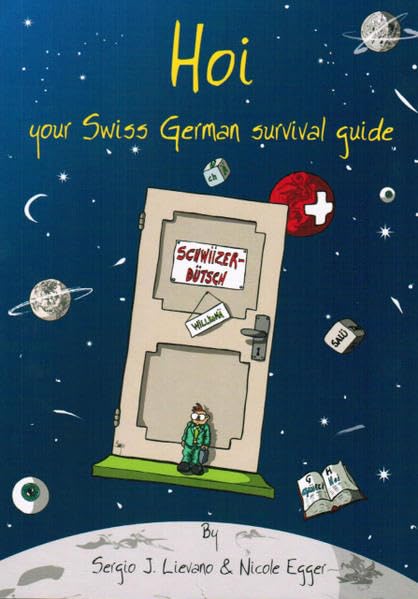 Hoi: Your Swiss German survival guide Leisure, Home & Garden
