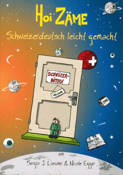 Hoi Zäme: Schweizerdeutsch leicht gemacht Cartoons