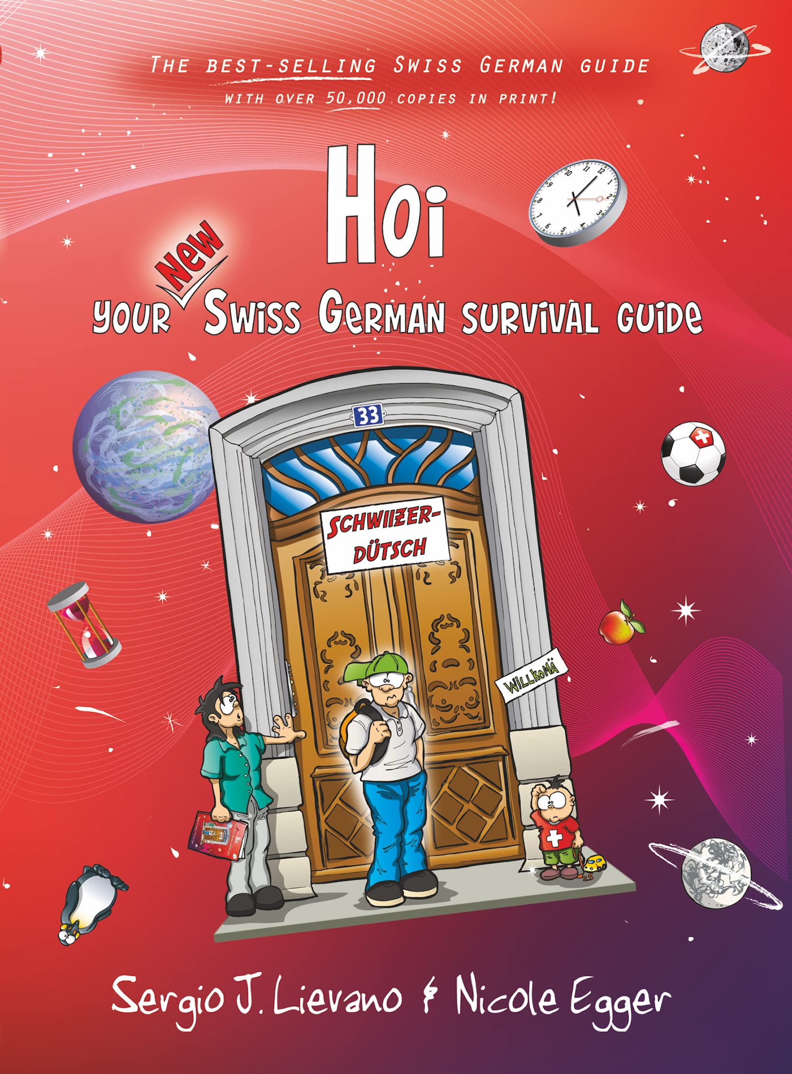 Hoi: Your New Swiss German Survival Guide Social Sciences