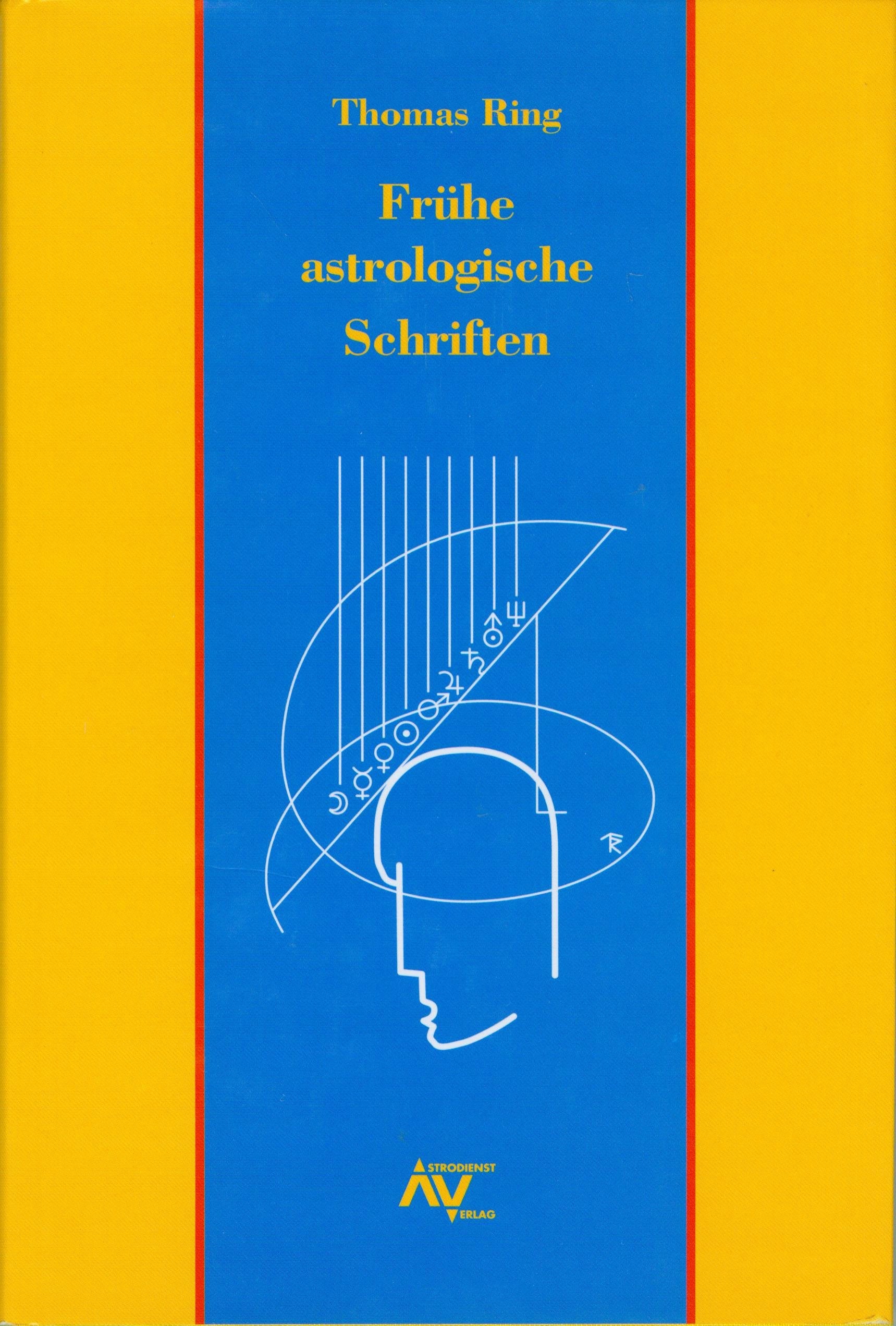 Frühe astrologische Schriften: Nachw. v. Erp Ring Books