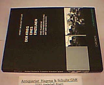 Der Krieg eines Einzelnen: Eine filmische Auseinandersetzung mit der Geschichte (Zürcher Filmstudien) Politics & History