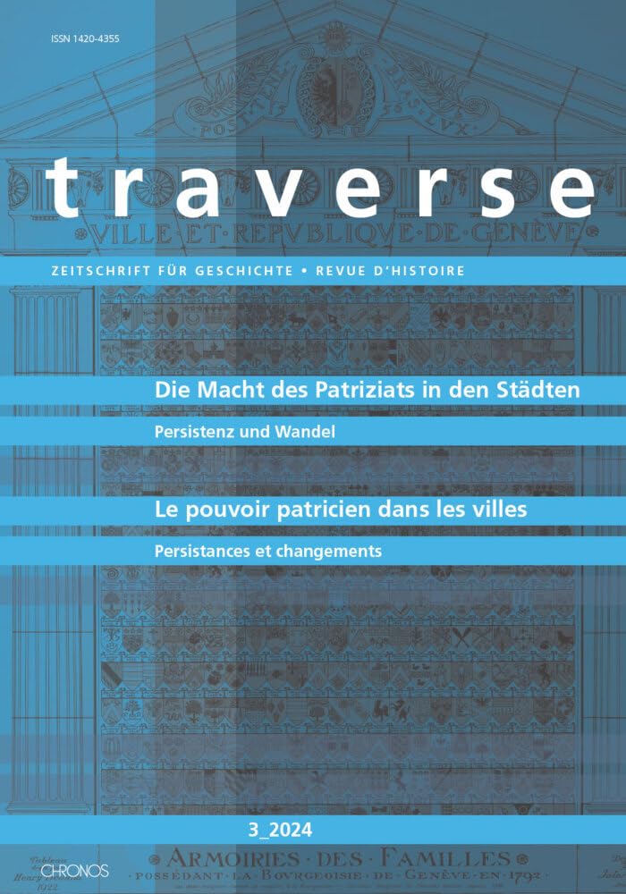 Die Macht des Patriziats in Städten | Le pouvoir patricien dans les villes Media & Communication