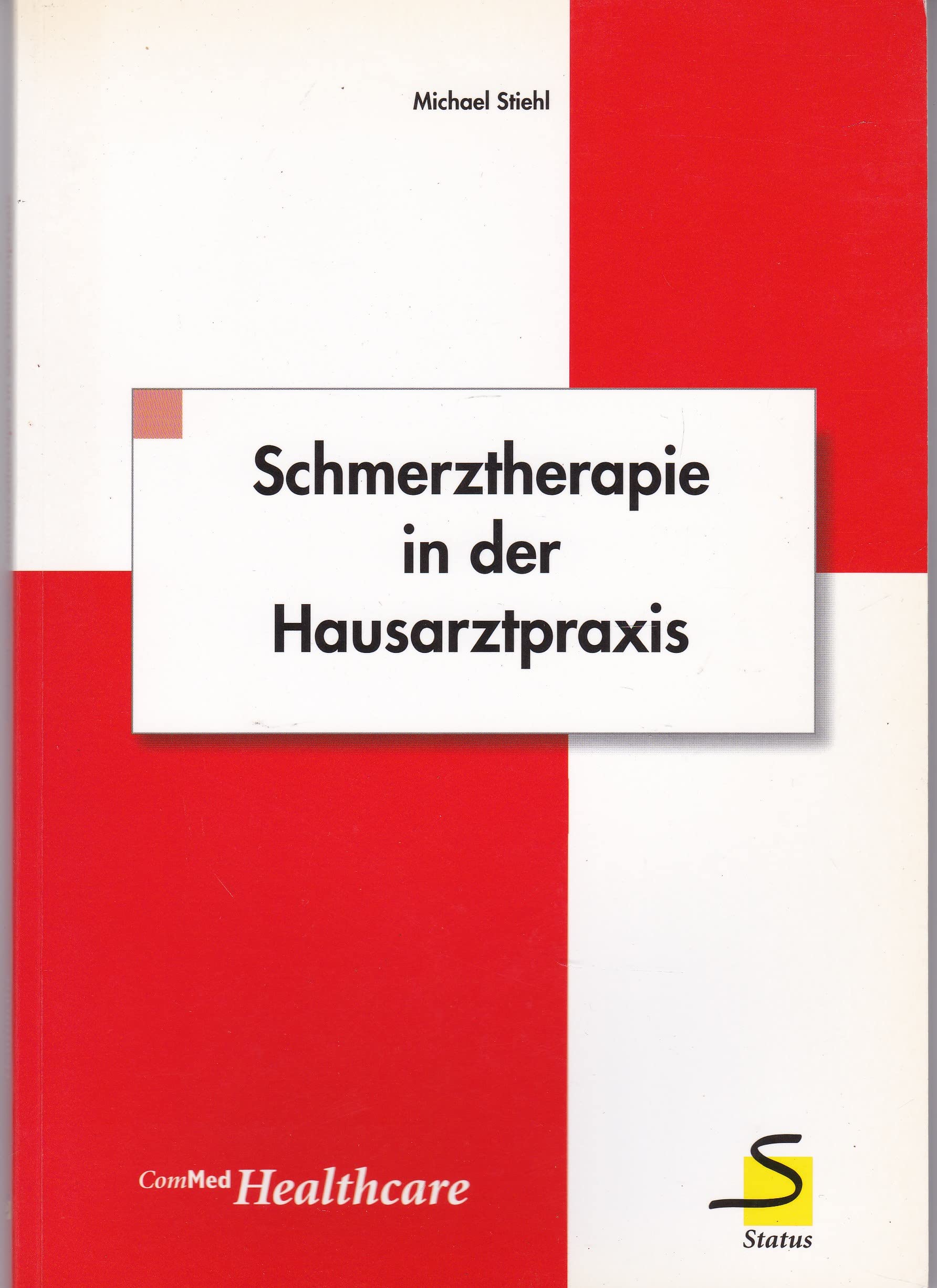 Schmerztherapie in der Hausarztpraxis Medicine