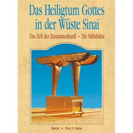 Das Heiligtum Gottes in der Wüste Sinai Books