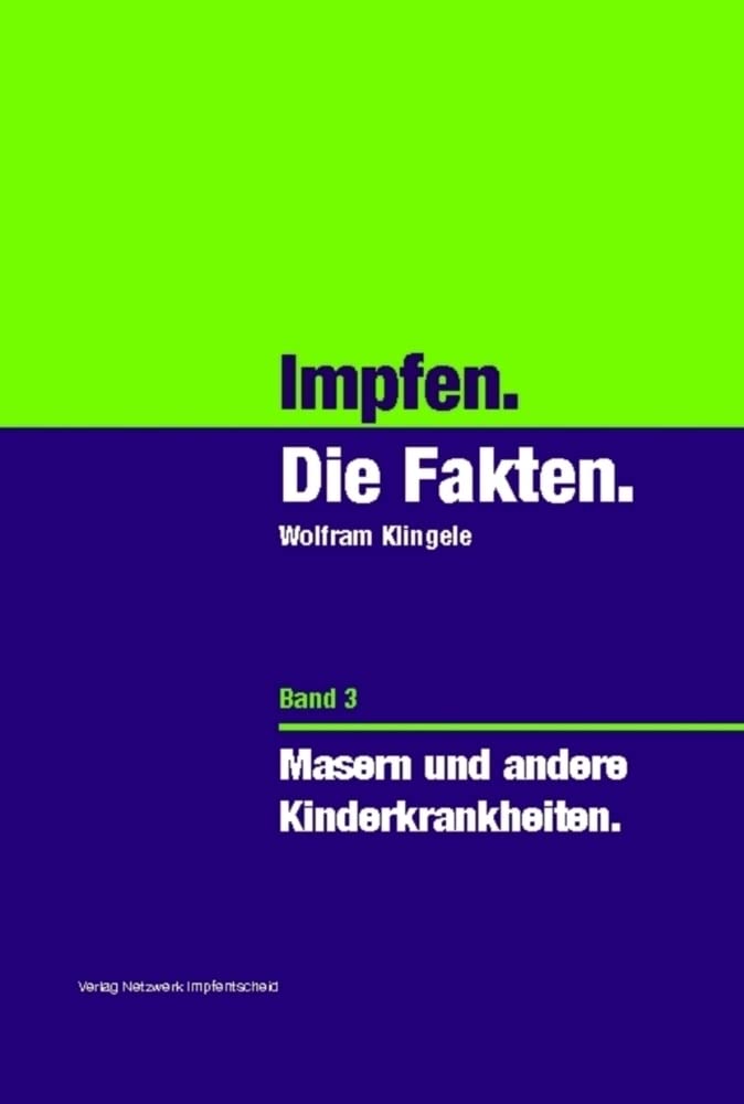 Impfen - Die Fakten (Band 3) Health, Nutrition & Fitness