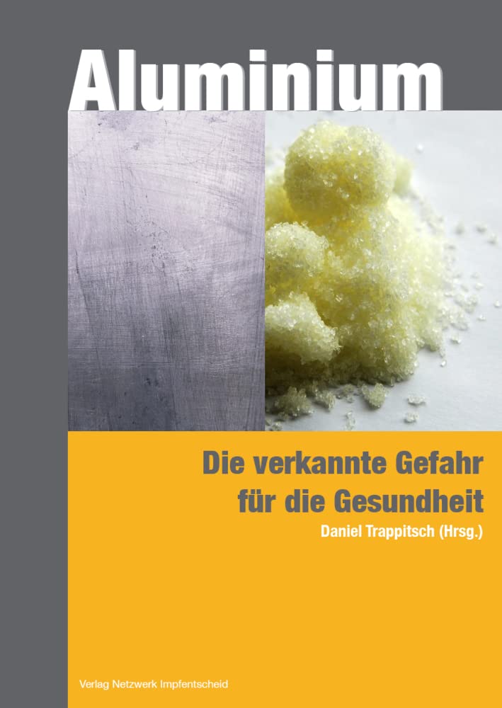 Aluminium - die verkannte Gefahr für die Gesundheit Health, Nutrition & Fitness