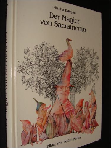 Der Magier von Sacramento - Mischa Damjan Books