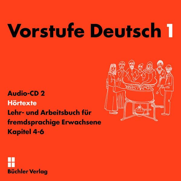 Vorstufe Deutsch 1 | 2 Audio-CDs zum Lehr- und Arbeitsbuch: Deutsch als Zweitsprache (Vorstufe Deutsch: für fremdsprachige Erwachsene) Foreign Languages ​​& Dictionaries