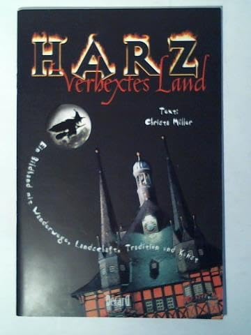 Harz. Verhextes Land. Ein Bildband mit Wanderwege, Landschaft, Tradition und Kunst Books