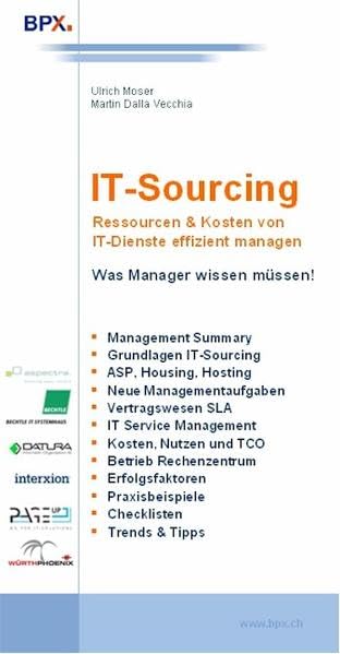 IT-Sourcing. Ressourcen & Kosten von IT-Diensten effizient managen Law
