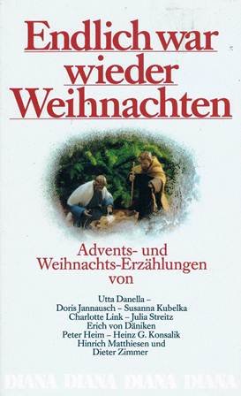Endlich war wieder Weihnachten. Advents- und Weihnachtserzählungen Books
