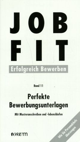 Job- Fit 11. Perfekte Bewerbungsunterlagen Books