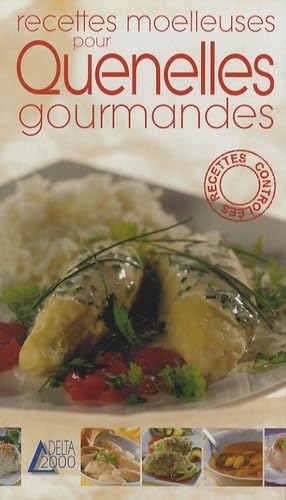 Recettes moelleuses pour quenelles gourmandes Books
