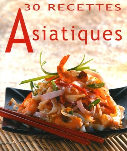 30 recettes asiatiques book