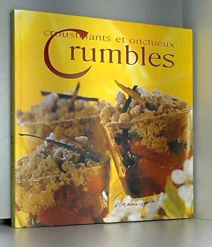 Croustillants et onctueux crumbles Books