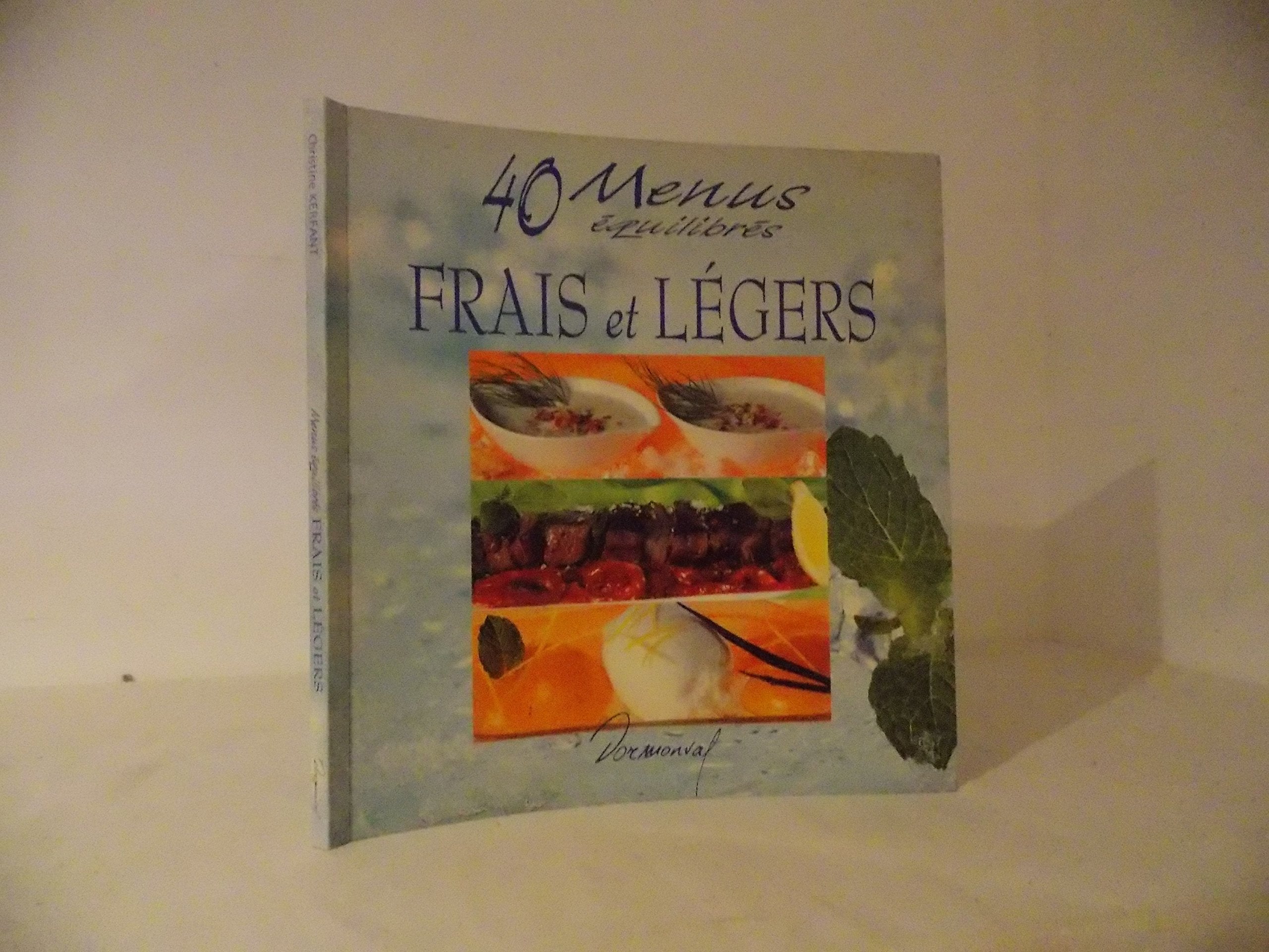 40 menus équilibrés frais et légers Books