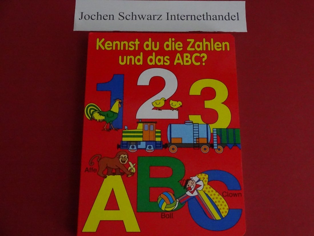 Kennst du die Zahlen und das ABC ? Books