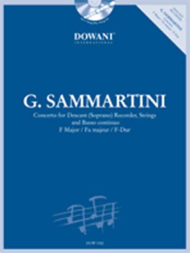 Giuseppe Sammartini (1695-1750): Concerto for Descant (Soprano) Recorder, Strings and Bass Continuo Arts & Music