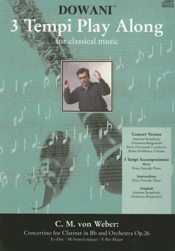 Concertino for Clarinet in BB and Orchestra Op. 26 in E-Flat Major (3 Tempi Play Along) Sheet Music