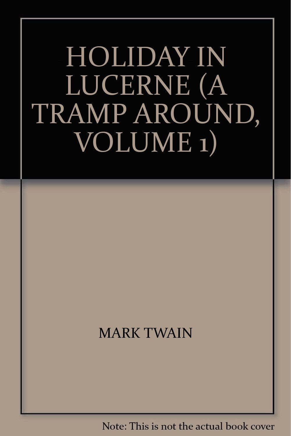Holiday in Lucerne /Ferien in Luzern Books