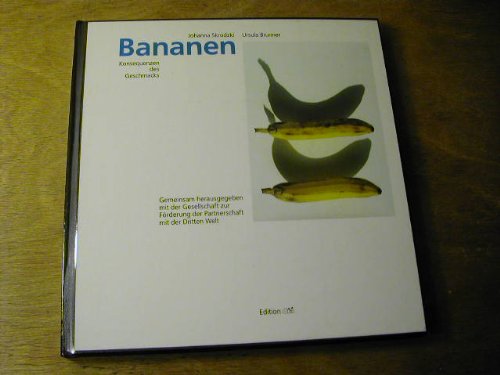 Product Image: Bananen. Konsequenzen des Geschmacks