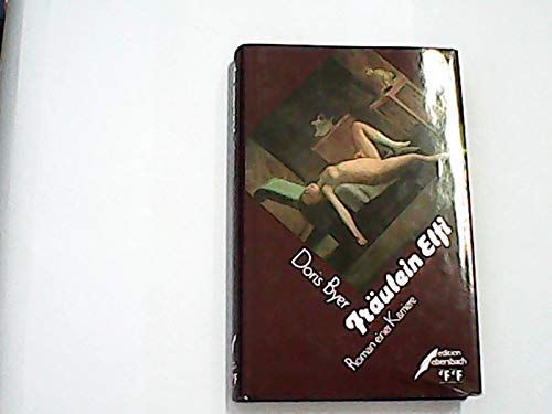 Fräulein Elfi, Roman einer Karriere, Books