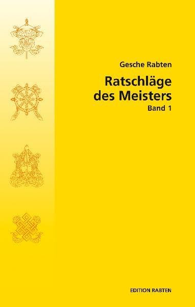 Ratschläge des Meisters: Band 1 University books