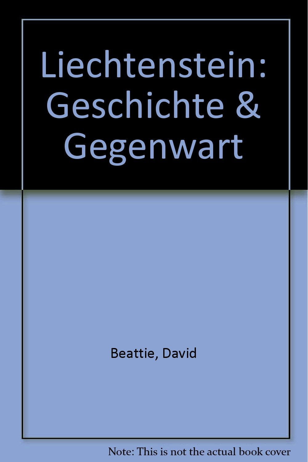 Liechtenstein: Geschichte & Gegenwart Politics & History