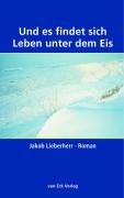 Und es findet sich Leben unter dem Eis Fiction