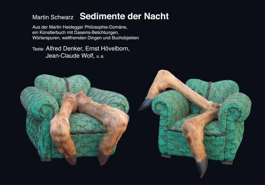Sedimente der Nacht: Aus der Martin Heidegger Philosophie-Domäne, ein Künstlerbuch mit Daseins-Belichtungen, Wörterspuren und weltfremden Dingen und Buchobjekten Film, Art & Culture