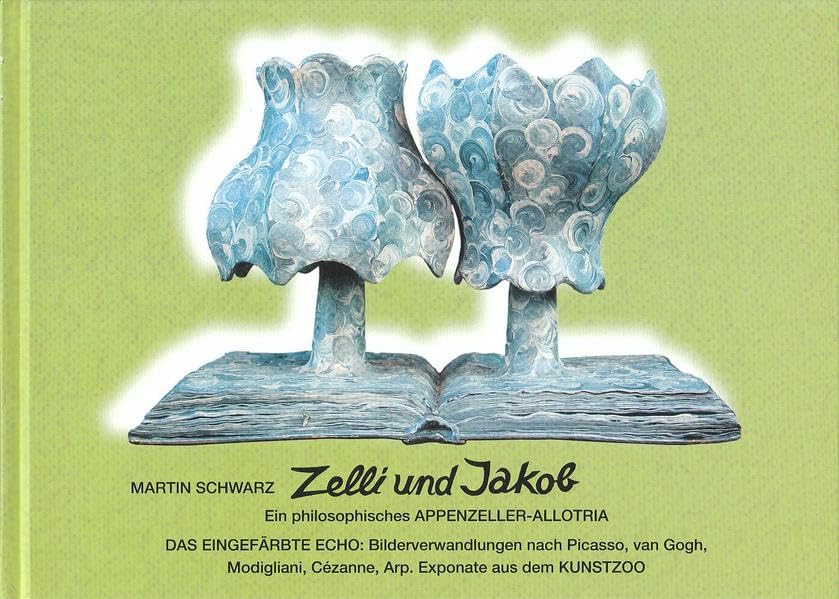 Zelli und Jakob: Ein philosophisches Appenzeller-Allotria. Das eingefärbte Echo: Bilderverwandlungen nach Picasso, van Gogh, Modigliani, Cézanne, Arp. Exponate aus dem Kunstzoo Film, Art & Culture