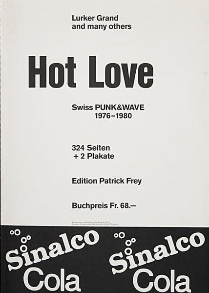 Hot Love: Swiss Punk and Wave from 1976-80: Swiss Punk and Wave 1976-1980 Books