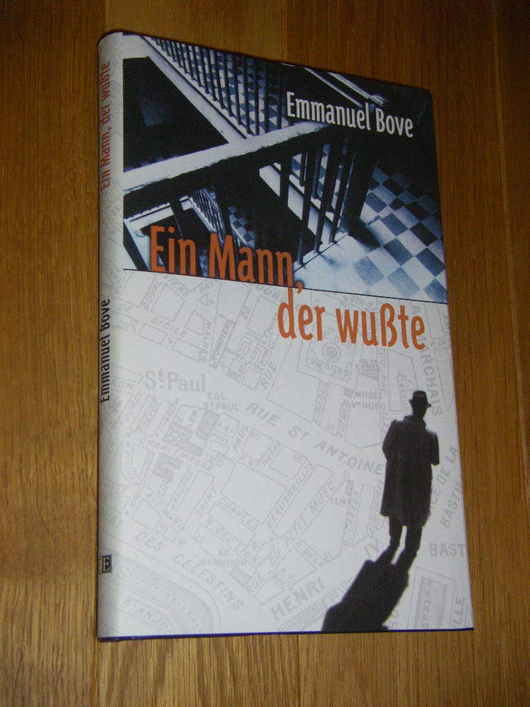 Ein Mann, der wusste: Roman. Aus d. Französ. v. Gabriela Zehnder Contemporary literature
