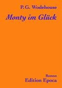 Monty im Glück: Roman Contemporary literature
