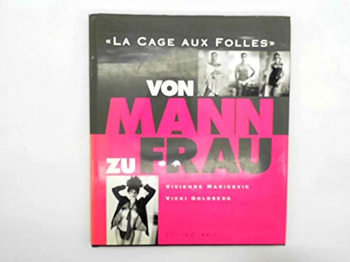 Von Mann zu Frau. La Cage aux Folles LGBTQ+
