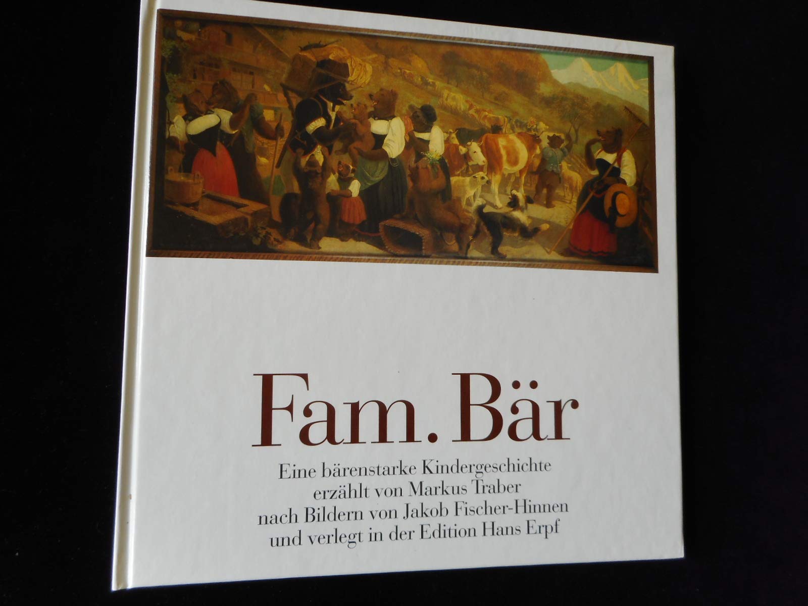 Familie Bär: Eine bärenstarke (Kinder)-geschichte Books