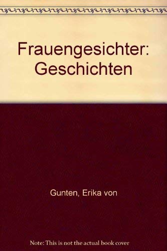 Frauengesichter: Geschichten Fiction