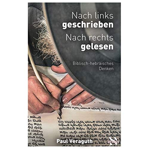 Nach links geschrieben Nach rechts gelesen Biblisch.hebräisches Denken book
