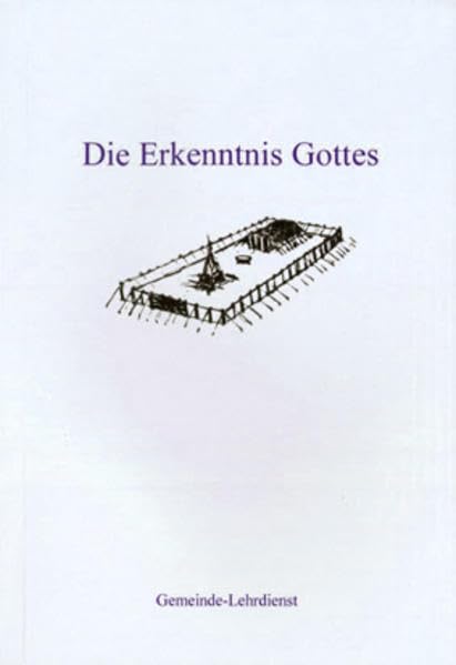 Die Erkenntnis Gottes book