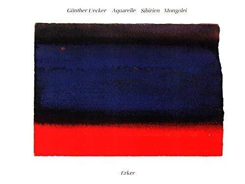 Günther Uecker: Aquarelle. Sibirien Mongolei Books