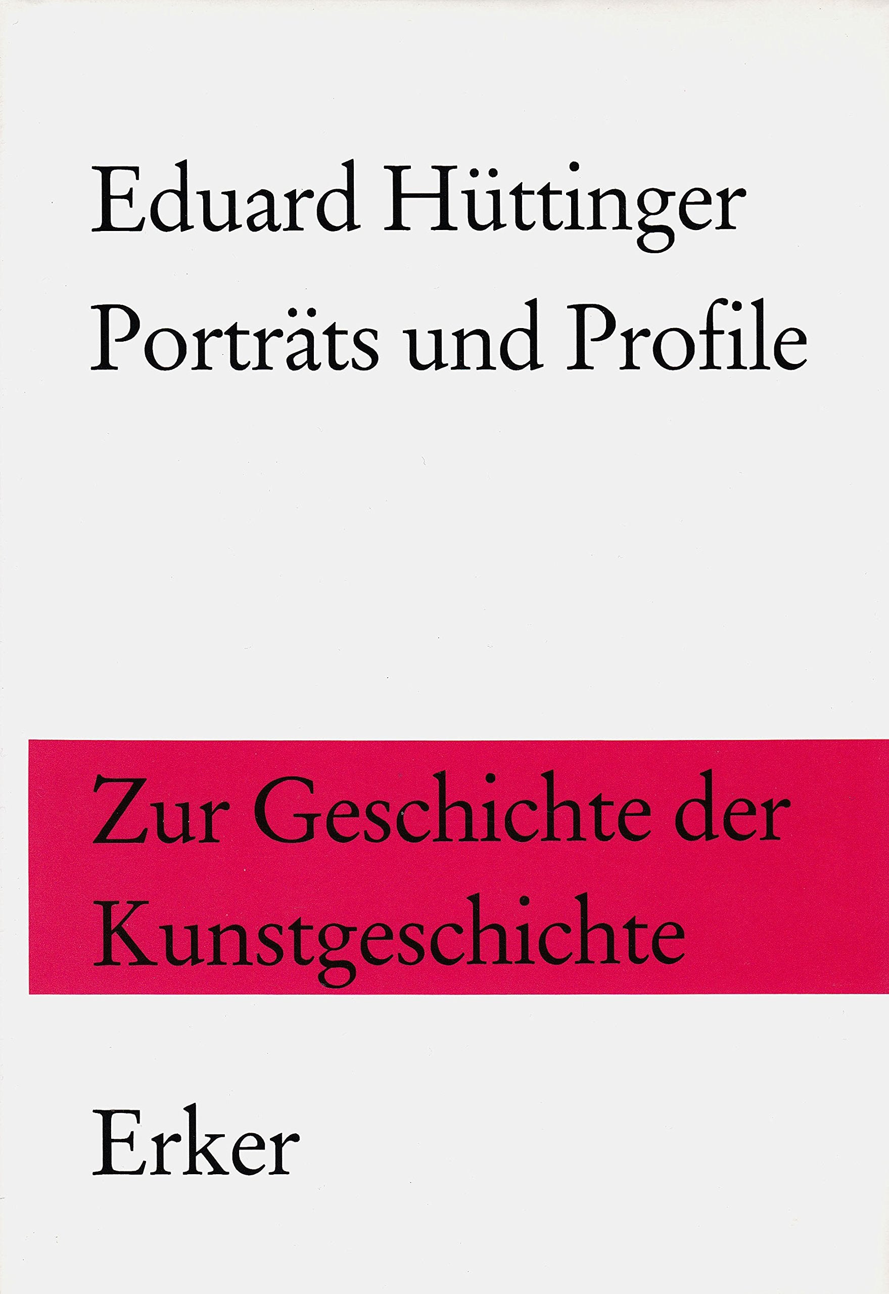 Porträts und Profile: Zur Geschichte der Kunstgeschichte Books