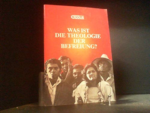 Was ist die Theologie der Befreiung? Books