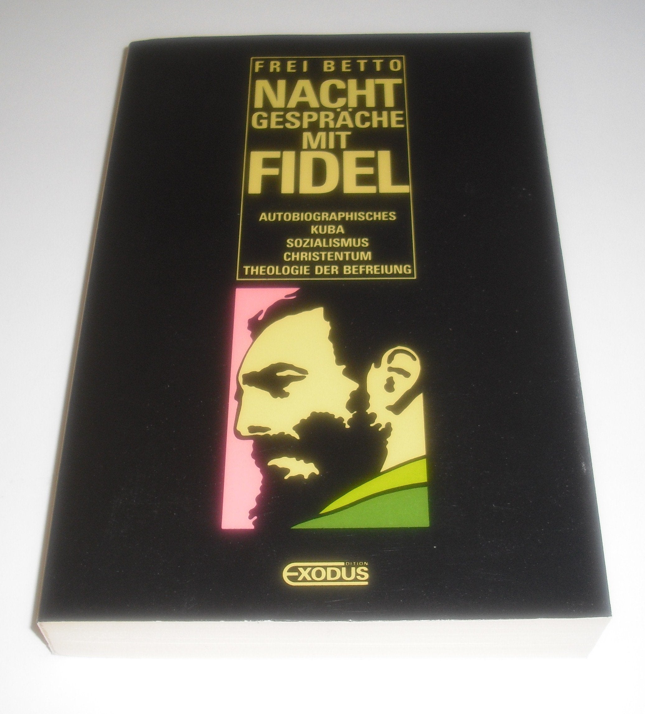 Nachtgespräche mit Fidel. Autobiographisches, Kuba, Sozialismus, Christentum,Theologie der Befreiung Memories