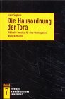 Die Hausordnung der Tora. Biblische Impulse für eine theologische Wirtschaftsethik Business, Finance & Career