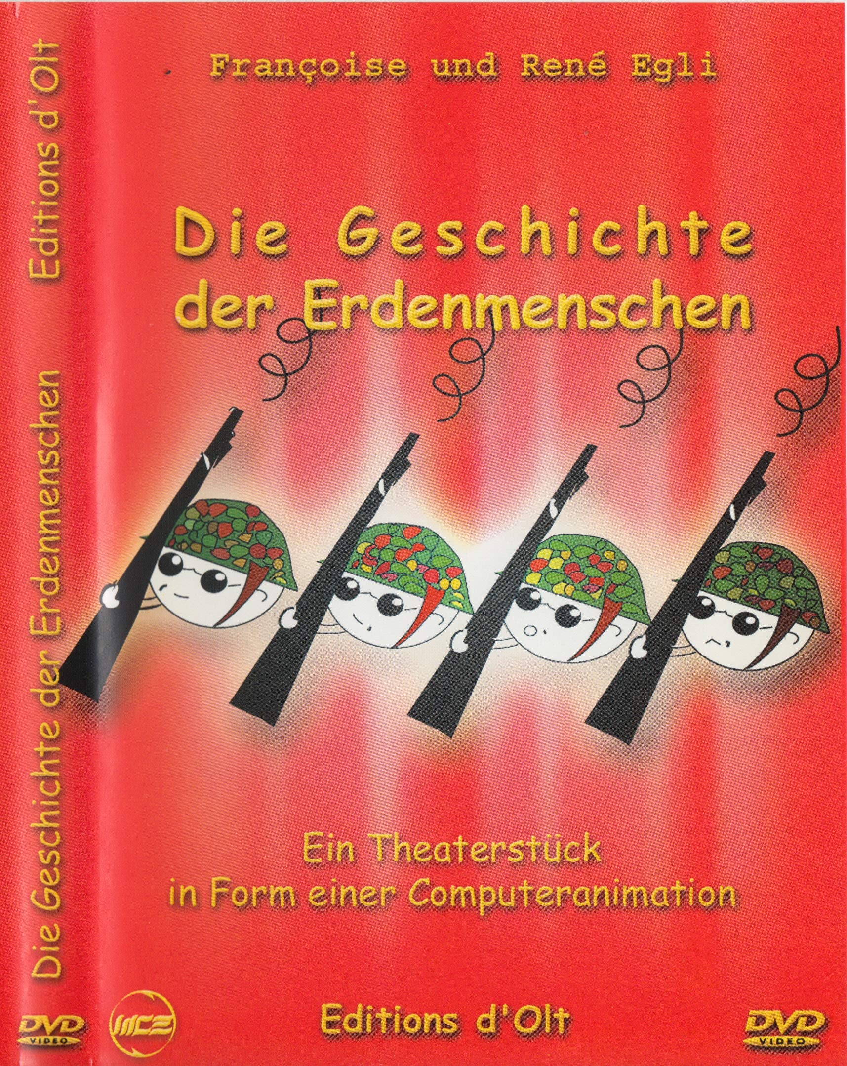 Die Geschichte der Erdenmenschen: Ein kleines Theaterstück in Form einer Computeranimation Films