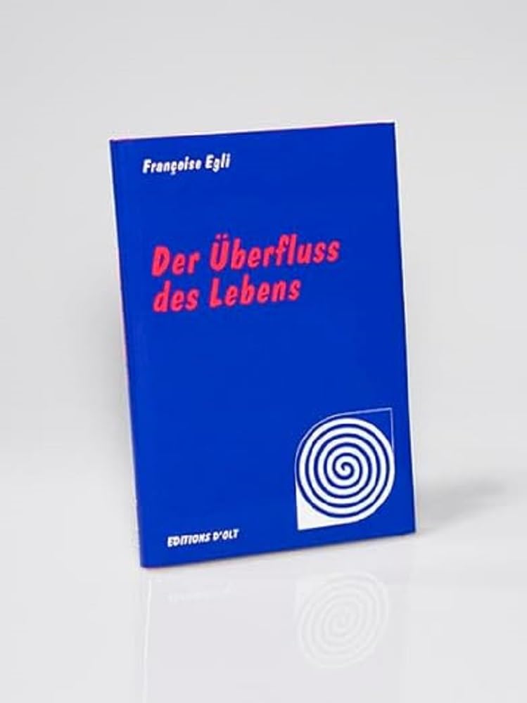 Der Überfluss des Lebens Contemporary literature