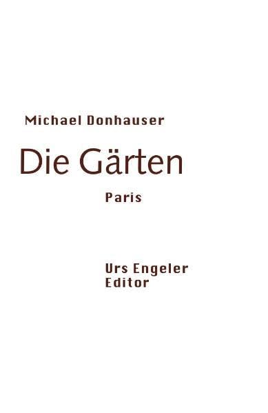Die Gärten: Paris Contemporary literature Books