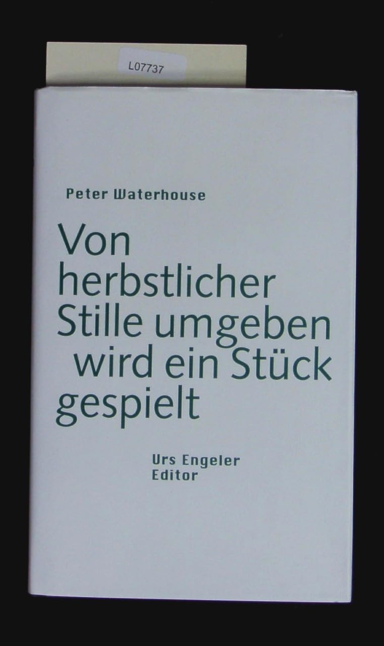 Von herbstlicher Stille umgeben wird ein Stück gespielt book