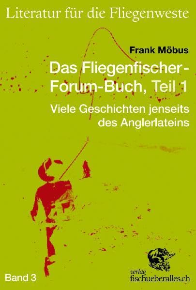 Product Image: Das Fliegenfischer-Forum-Buch, Teil 1